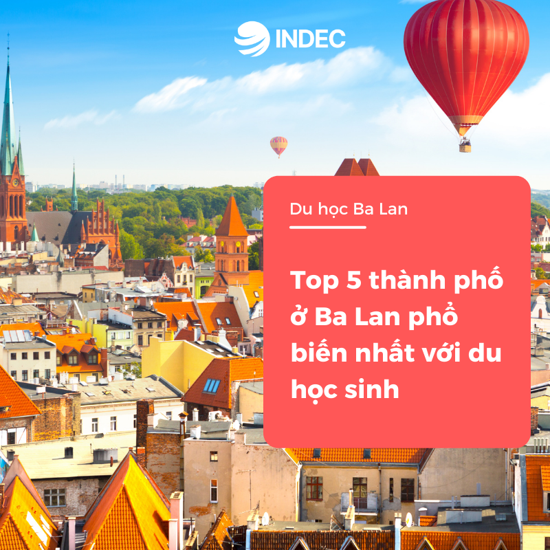 Top 5 thành phố ở Ba Lan phổ biến nhất với du học sinh